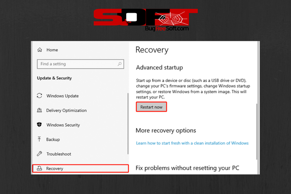 Now, go to Recovery -> Advanced Setup -> Restart Now